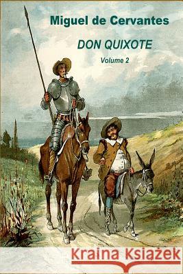 Don Quixote Volume 2 Miguel De Cervantes 9781523257560 Createspace Independent Publishing Platform - książka