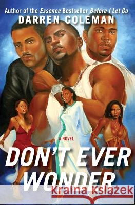 Don't Ever Wonder Darren Coleman 9780060594862 Amistad Press - książka
