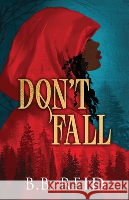 Don't Fall B.B. Reid 9781464282065 Sourcebooks, Inc - książka