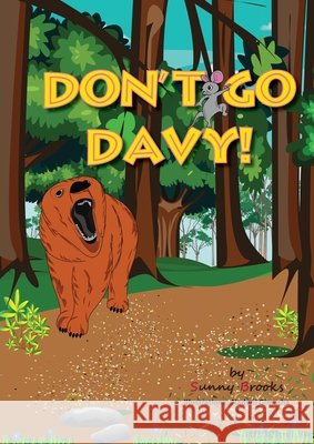 Don't Go Davy! Sunny Brooks, Naduni Gimasha 9781782228516 Paragon Publishing - książka