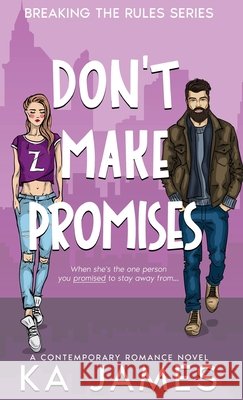 Don't Make Promises Ka James 9781739308254 Ka James - książka