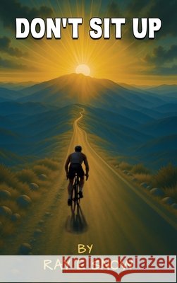 Don't Sit Up Ray E. Snow White Magic Studios 9781835389218 Maple Publishers - książka