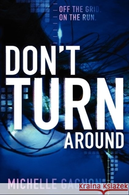 Don't Turn Around Gagnon Gagnon 9780062102911  - książka