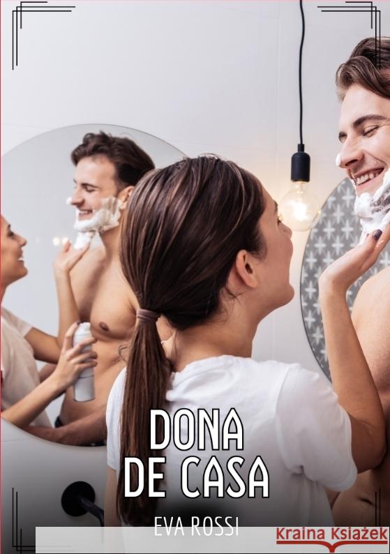 Dona de Casa Rossi, Eva 9783384493767 Eva Rossi - książka
