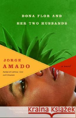 Dona Flor and Her Two Husbands Jorge Amado Harriet D 9780307276643 Vintage Books USA - książka