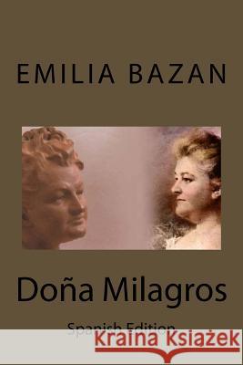 Dona Milagros Emilia Pardo Bazan 9781985209411 Createspace Independent Publishing Platform - książka