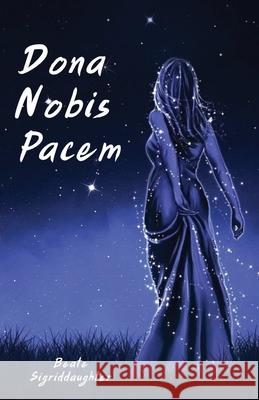 Dona Nobis Pacem Beate Sigriddaughter 9781950730957 Unsolicited Press - książka