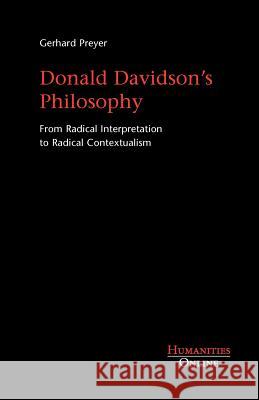 Donald Davidson's Philosophy Gerhard Preyer 9783941743113 Humanities Online - książka