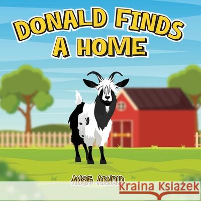 Donald Finds a Home Angie Arnold 9781966719984 Angie Arnold - książka