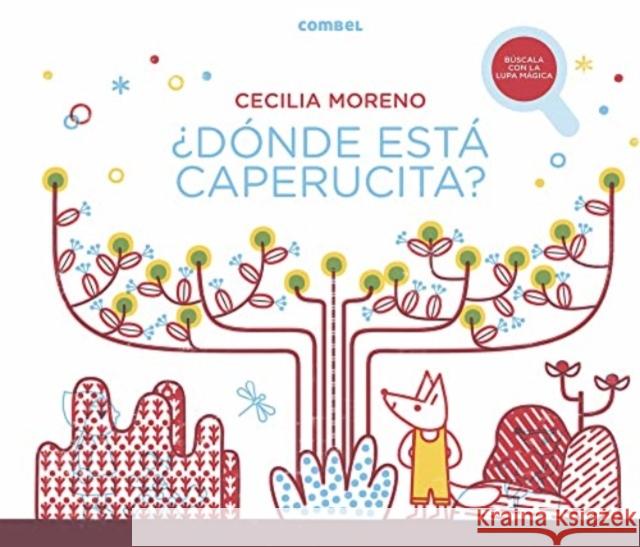 ¿Dónde Está Caperucita? Moreno, Cecilia 9788491018162 Combel Ediciones Editorial Esin, S.A. - książka