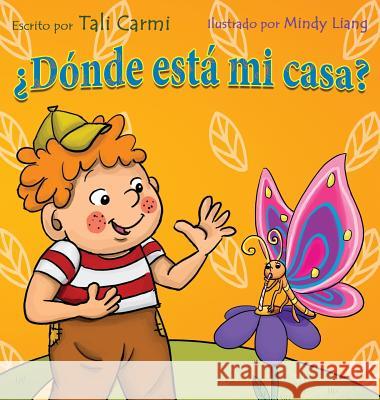 ¿Dónde está mi casa? Carmi, Tali 9789657724231 Valcal Software Ltd - książka