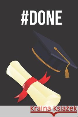 #done: Graduation Gift For Students Nettie G 9781689983433 Independently Published - książka