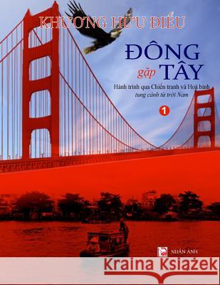 Dong Gap Tay - Tap 1 (Full Color) Khuong-Huu Dieu 9781973975779 Createspace Independent Publishing Platform - książka