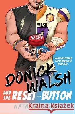 Donick Walsh and the Reset-Button Nathaniel Shea   9798987776223 Scribbles Press - książka