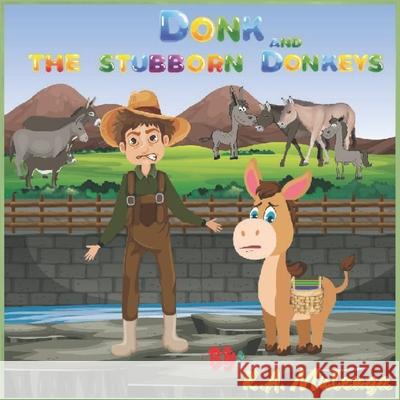 Donk and the Stubborn Donkeys K. a. Mulenga 9780620909150 Nlsa - książka