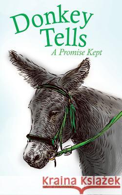 Donkey Tells J Thomas (John M) 9781628715293 Xulon Press - książka