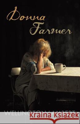 Donna Farmer Wellington Lambert 9781491733455 iUniverse - książka