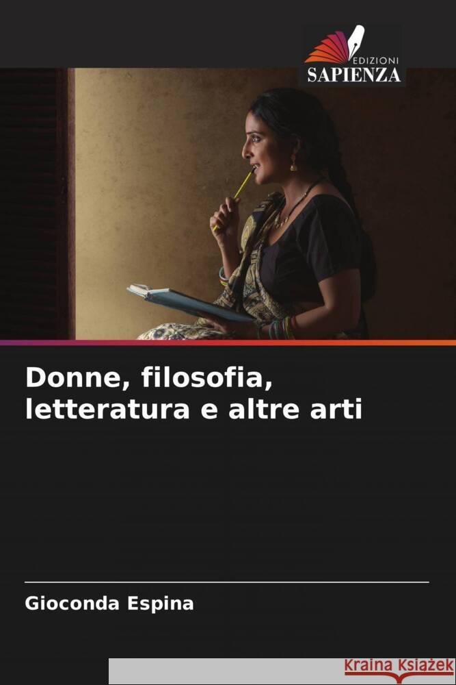 Donne, filosofia, letteratura e altre arti Gioconda Espina   9786206213420 Edizioni Sapienza - książka