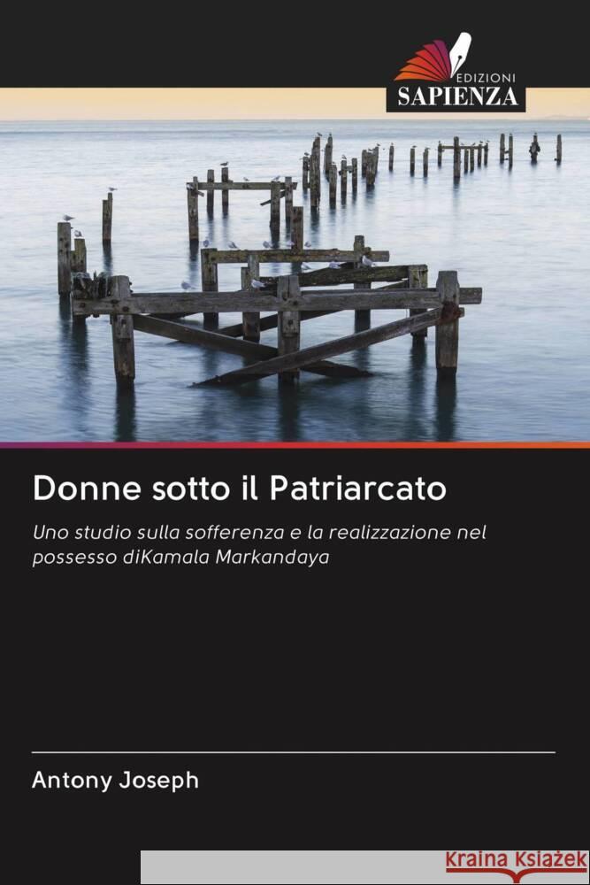 Donne sotto il Patriarcato Joseph, Antony 9786203067033 Edizioni Sapienza - książka