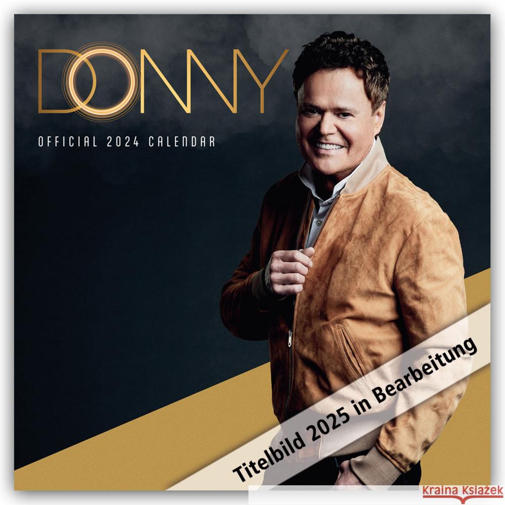 Donny Osmond 2025 - Offizieller Kalender Danilo Promotion Ltd 9781835270271 Flechsig - książka