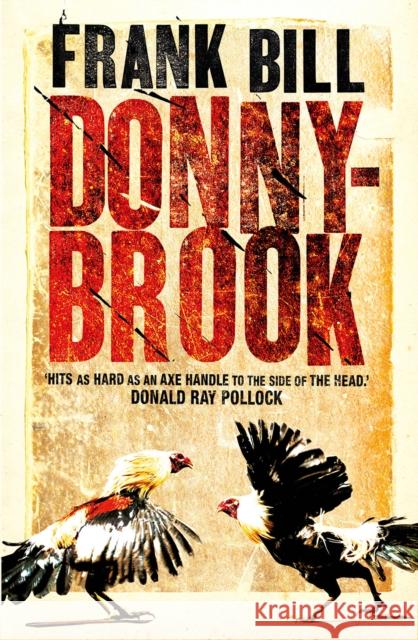 Donnybrook Frank Bill 9780099558439 Windmill Books - książka