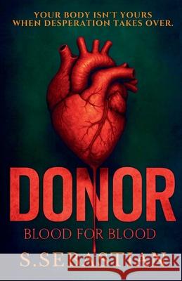 Donor S. Sebastian 9781068151675 Knight Sword Publication - książka