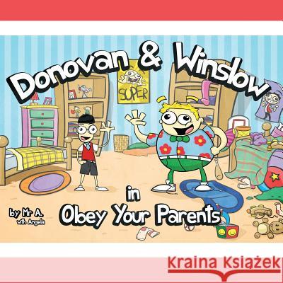 Donovan and Winslow in Obey Your Parents Andre Washington Angela Washington 9780692500712 A2international - książka