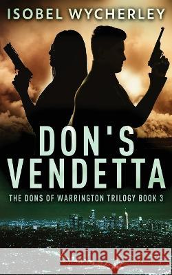 Don's Vendetta Isobel Wycherley 9784824144324 Next Chapter - książka