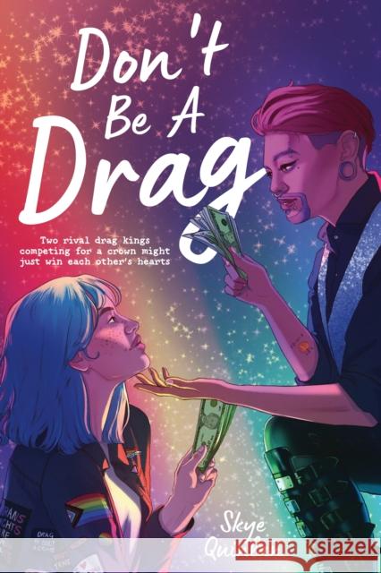 Don't Be a Drag Skye Quinlan 9798890039507 Page Street Publishing - książka