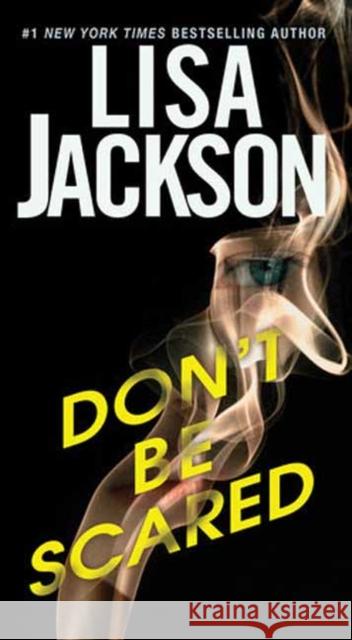 Don't Be Scared Lisa Jackson 9781420156898 Kensington Publishing - książka