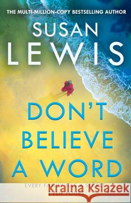 Don’t Believe A Word Susan Lewis 9780008472108 HarperCollins Publishers - książka