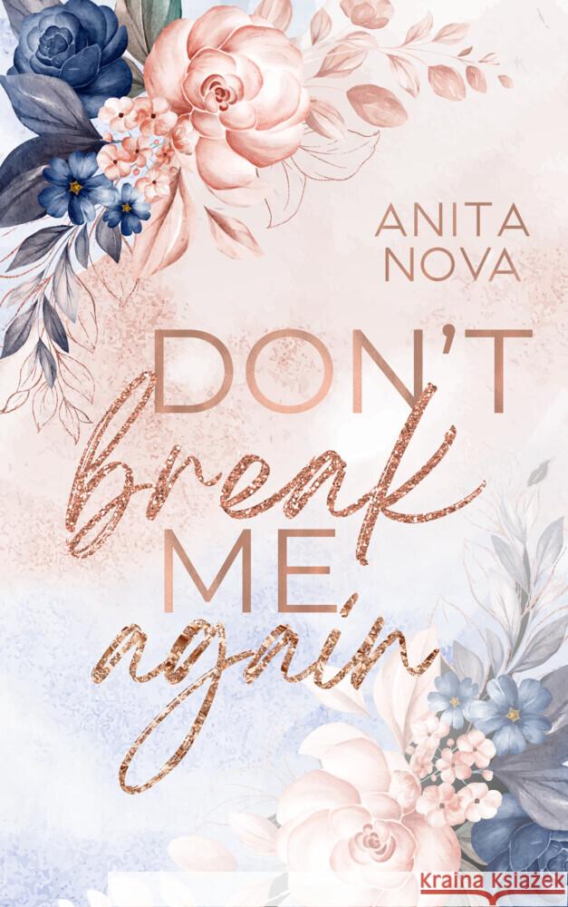 Don´t break me again Nova, Anita 9783985957644 Nova MD - książka