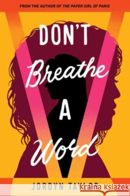 Don't Breathe a Word Jordyn Taylor 9780063038899 HarperCollins Publishers Inc - książka