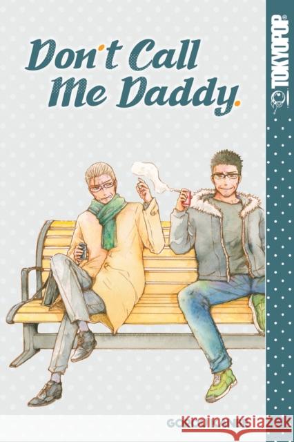 Don't Call Me Daddy: Volume 2 Kanbe, Gorou 9781427863201 TokyoPop - książka