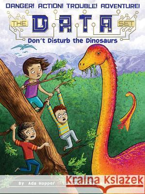 Don't Disturb the Dinosaurs Ada Hopper Sam Ricks 9781481457316 Little Simon - książka