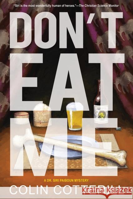 Don't Eat Me Colin Cotterill 9781616959401 Soho Press Inc - książka