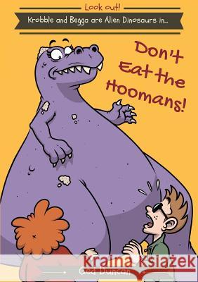 Don't Eat the Hoomans Ged Duncan 9780993069505 Bardic Media - książka