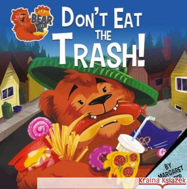 Don't Eat the Trash! Margaret Salter 9780778781141 Crabtree Publishing Co,US - książka