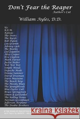 Don't Fear the Reaper: Author's Cut William Ayles 9780997886368 Timeline International, Inc. - książka