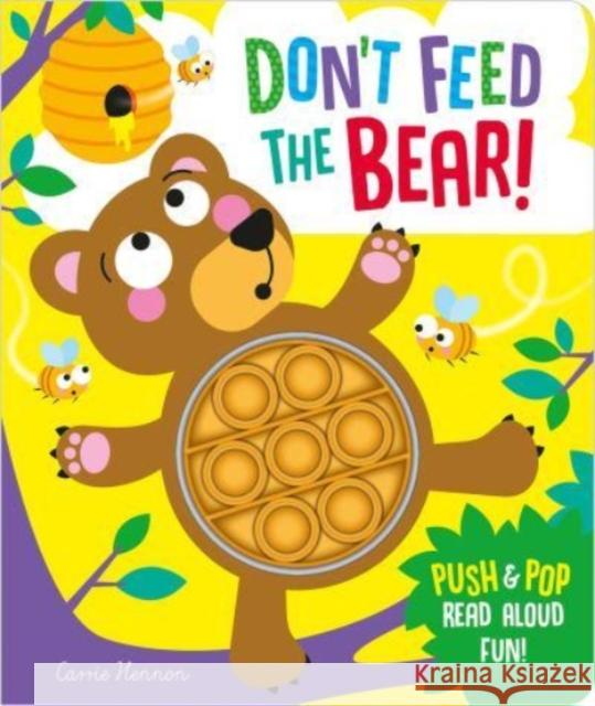 Don't Feed the Bear! Clare Michelle Carrie Hennon 9781801053464 Imagine That Publishing Ltd - książka