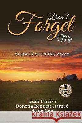Don't Forget Me de de Cox 9781637923634 Beyond Publishing - książka