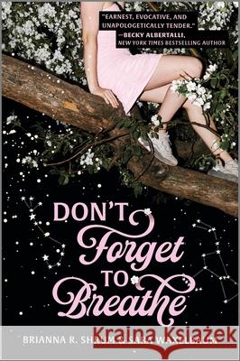 Don't Forget to Breathe Sara Waxelbaum Brianna R. Shrum 9781335013903 HarperCollins - książka