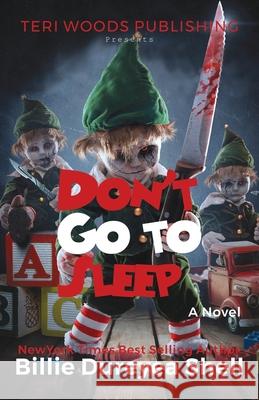 Don't Go To Sleep Billie Dureyea Shell 9781735023410 Teri Woods Publications - książka