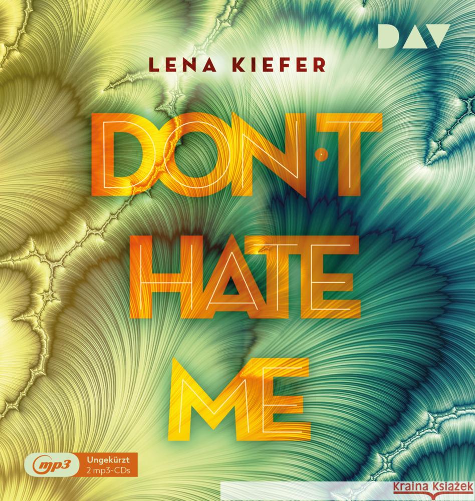 Don't HATE me. Tl.2, 2 Audio-CD, 2 MP3 Kiefer, Lena 9783742418838 Der Audio Verlag, DAV - książka