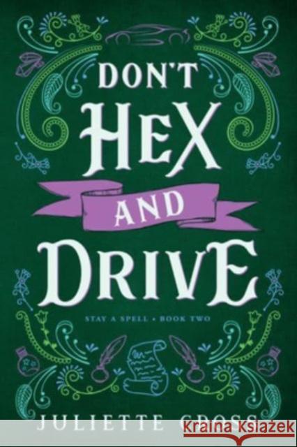 Don't Hex and Drive: Stay A Spell Book 2  9781454953630 Union Square & Co. - książka