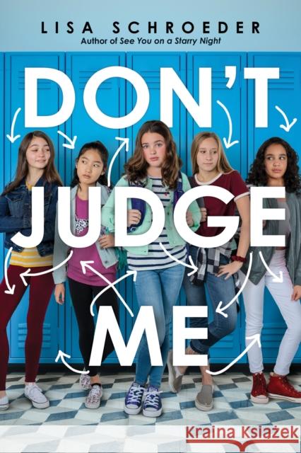 Don't Judge Me Schroeder, Lisa 9781338628548 Scholastic Press - książka