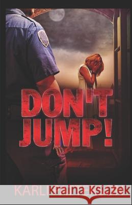 Don't Jump! Karli Patterson 9781798005835 Independently Published - książka