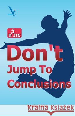 Don't Jump To Conclusion Chitre, Mandar 9789385665400 Vishwakarma Publications - książka