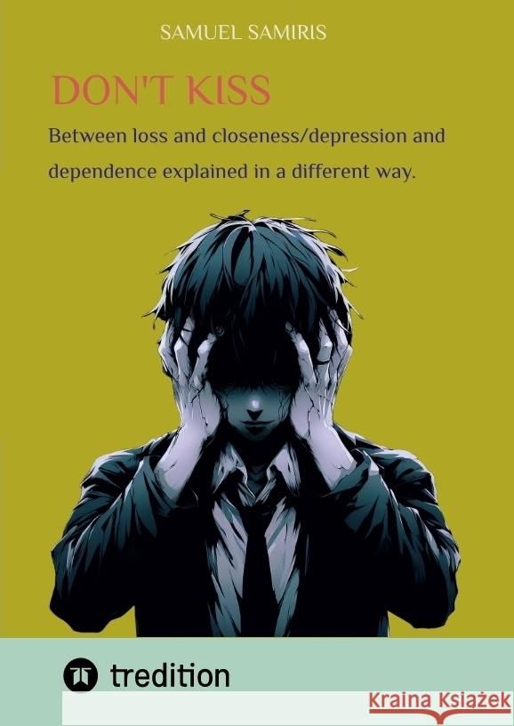 Don't kiss Samiris, Samuel 9783384390226 tredition - książka