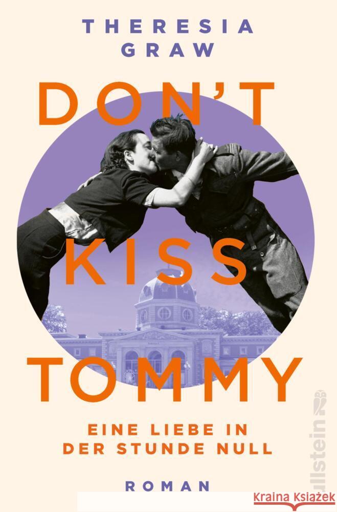 Don't kiss Tommy. Eine Liebe in der Stunde Null Graw, Theresia 9783864932069 Ullstein Paperback - książka